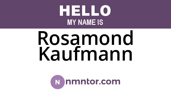 Rosamond Kaufmann