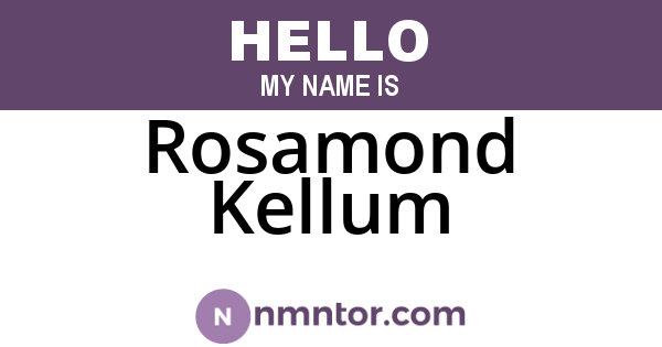 Rosamond Kellum