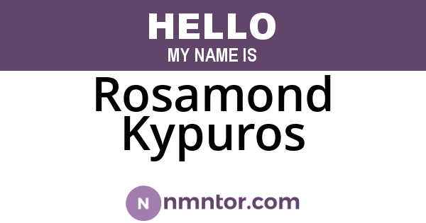 Rosamond Kypuros