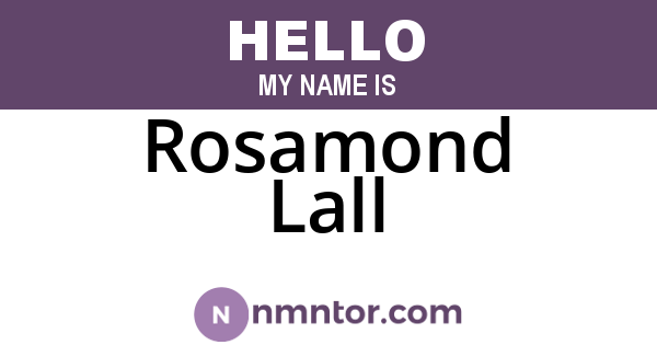 Rosamond Lall