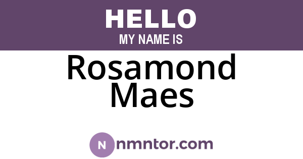 Rosamond Maes