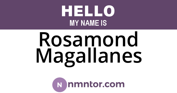 Rosamond Magallanes