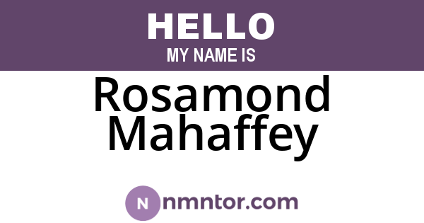 Rosamond Mahaffey