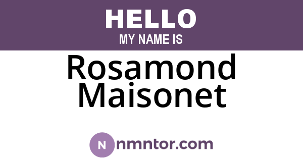 Rosamond Maisonet