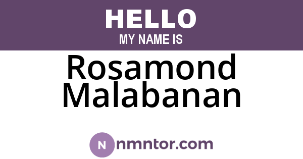 Rosamond Malabanan