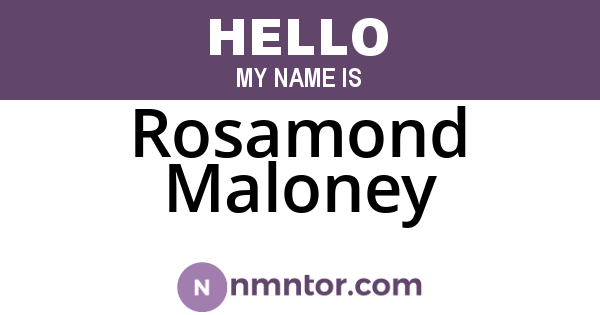 Rosamond Maloney