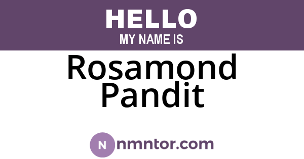 Rosamond Pandit
