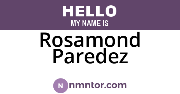 Rosamond Paredez