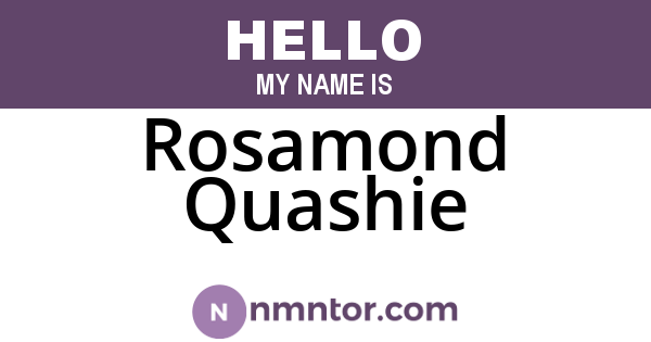 Rosamond Quashie