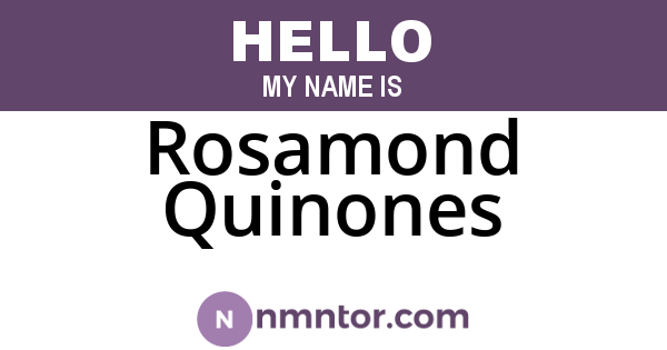 Rosamond Quinones