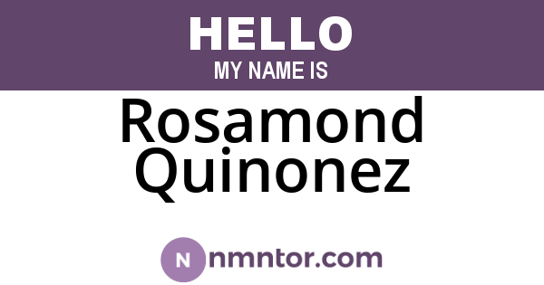 Rosamond Quinonez