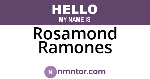 Rosamond Ramones