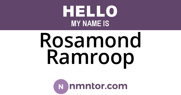Rosamond Ramroop
