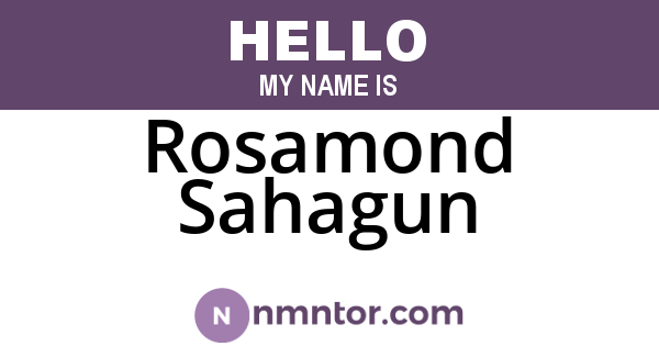 Rosamond Sahagun