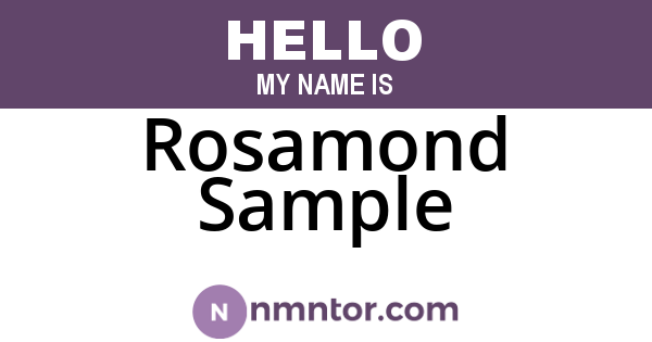 Rosamond Sample