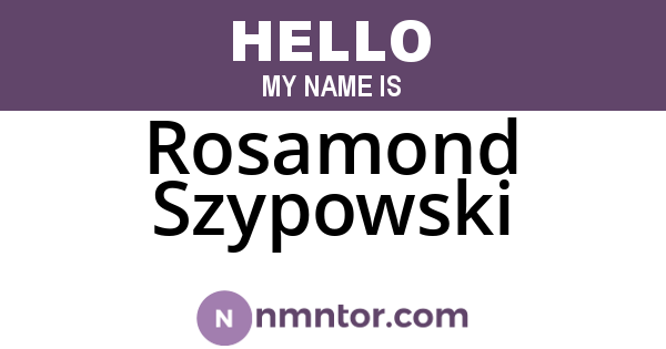 Rosamond Szypowski