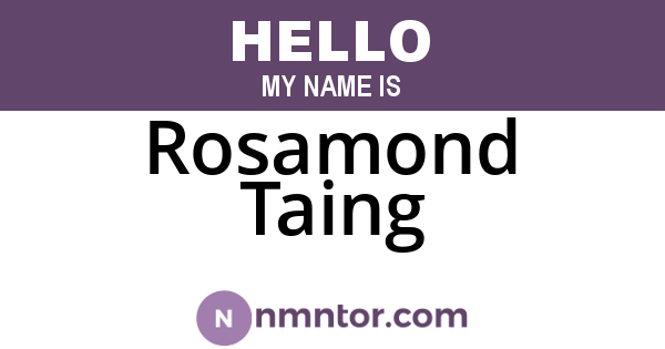 Rosamond Taing