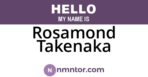 Rosamond Takenaka