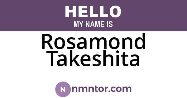 Rosamond Takeshita