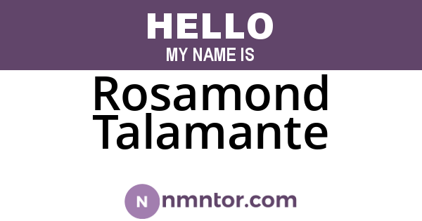 Rosamond Talamante