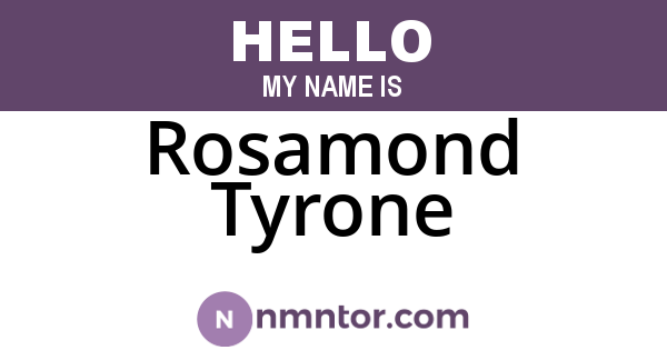Rosamond Tyrone
