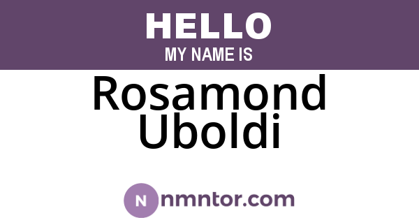 Rosamond Uboldi