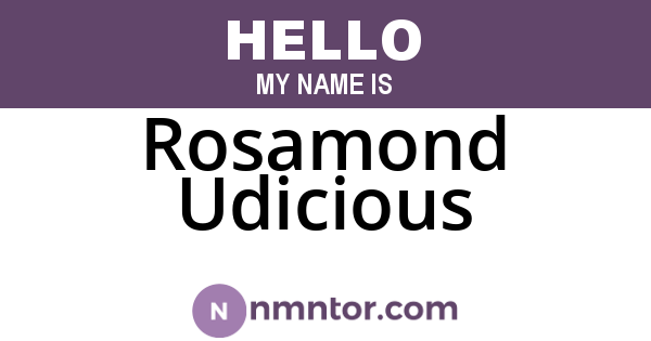 Rosamond Udicious