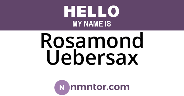 Rosamond Uebersax