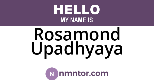 Rosamond Upadhyaya