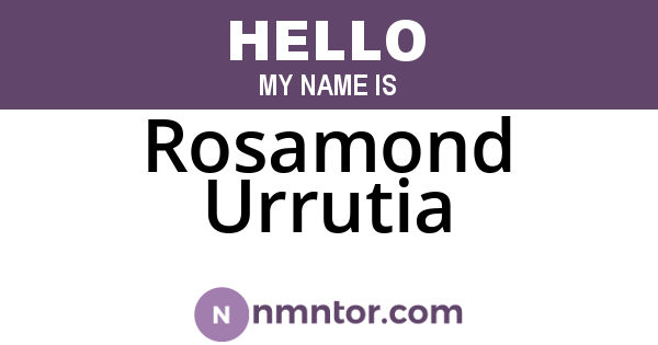 Rosamond Urrutia