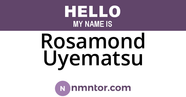 Rosamond Uyematsu