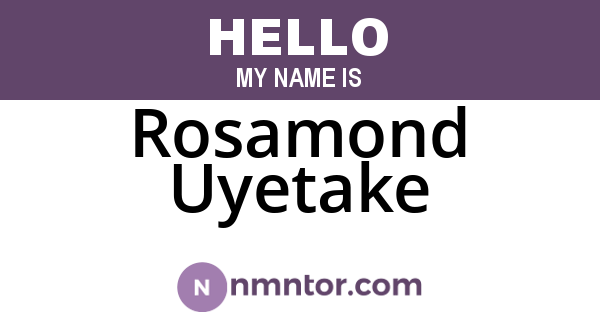 Rosamond Uyetake