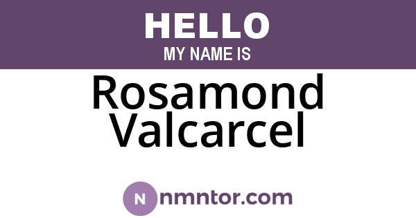 Rosamond Valcarcel