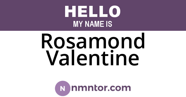 Rosamond Valentine