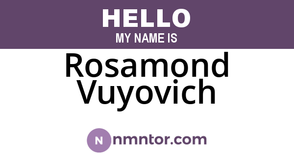 Rosamond Vuyovich