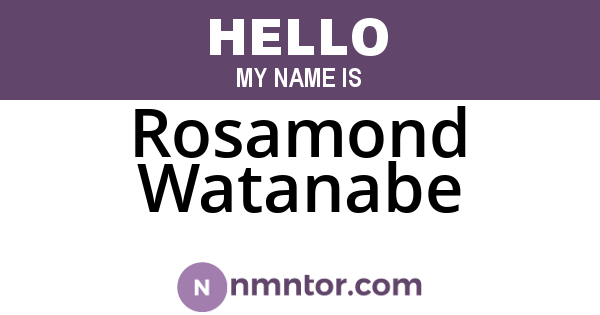 Rosamond Watanabe