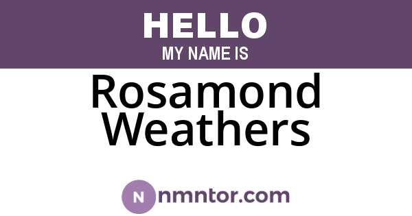 Rosamond Weathers