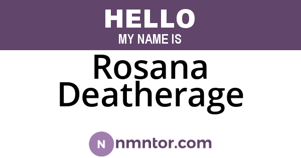 Rosana Deatherage