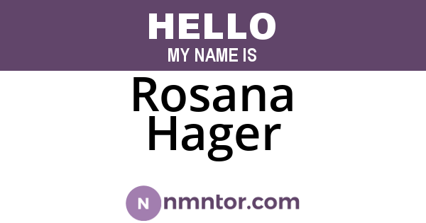 Rosana Hager
