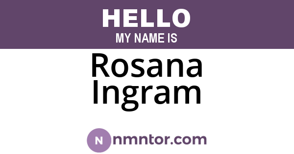 Rosana Ingram