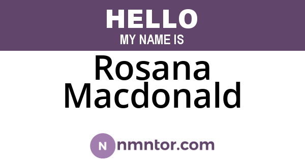 Rosana Macdonald