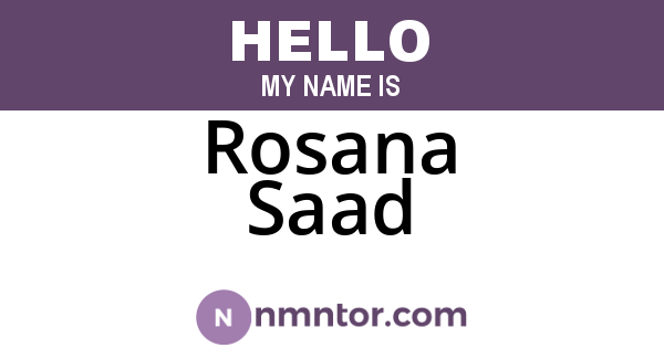Rosana Saad