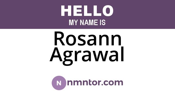 Rosann Agrawal