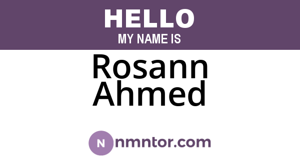 Rosann Ahmed