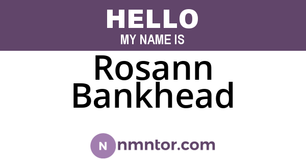 Rosann Bankhead