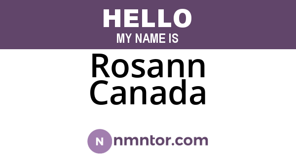 Rosann Canada