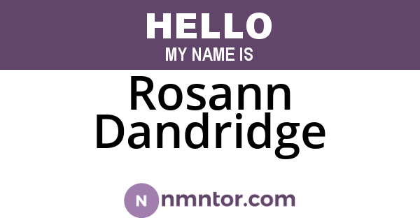 Rosann Dandridge