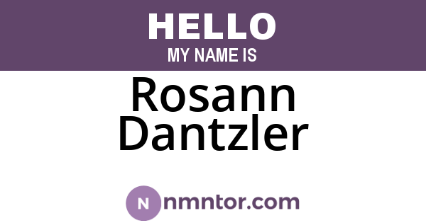 Rosann Dantzler