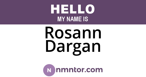 Rosann Dargan