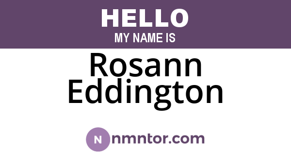 Rosann Eddington